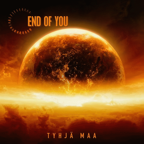 End Of You : Tyhjä Maa